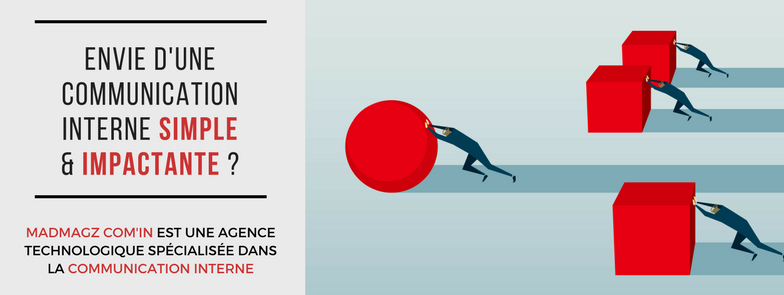 Envie d'une communication interne simple et impactante ?
